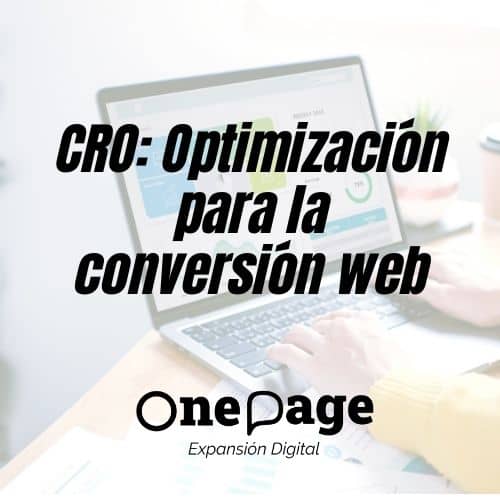 Cómo implementar el CRO para optimizar la conversión web